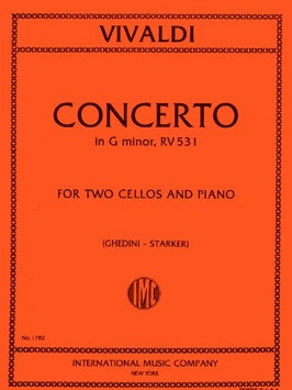 【輸入楽譜】ヴィヴァルディ,Antonio:2本のチェロのための協奏曲ト短調F.III,N.2Op.10/2RV531[ヴィヴァルディ,Antonio]